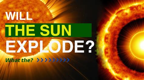 what will happen if the sun explodes|will the sun eventually explode.